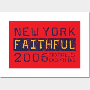 Football Is Everything - New York Red Bulls Faithful Posters and Art